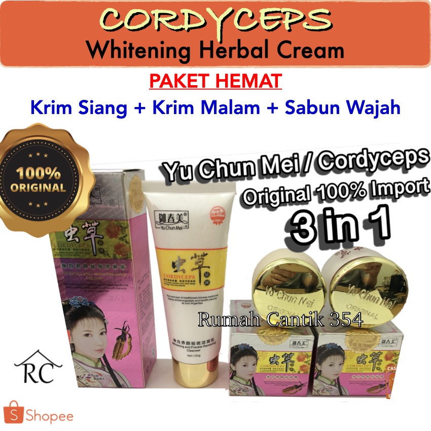 Paket Hemat 3 in 1 Cordyceps Day Night Cream &amp; Facial Cleanser Rumah Cantik 354 Yu Chun Mei Cordysep Herbal Cream Yuchunmei Original Import