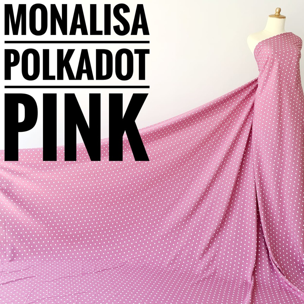 Kain Meteran Monalisa Polkadot Pink (0.5M)