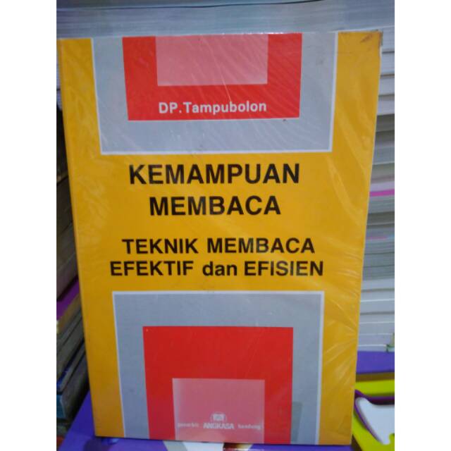 KEMAMPUAN MEMBACA TEKNIK MEMBACA EFEKTIF DAN EFISIEN