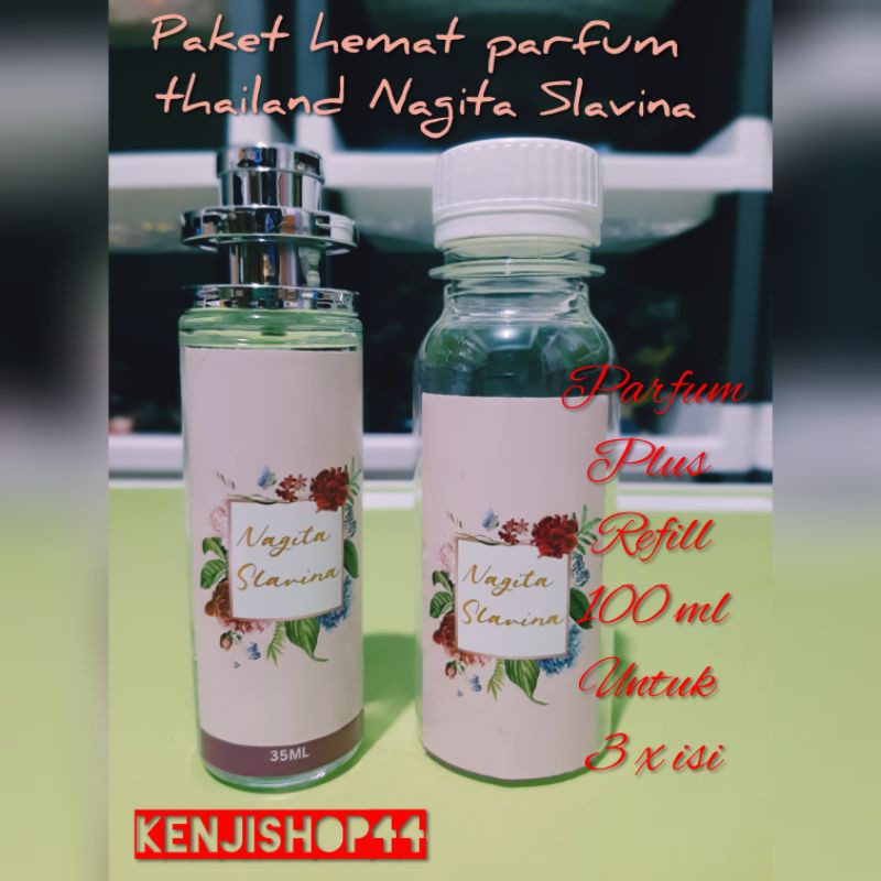 parfum thailand 35 ml Nagita slavina dan isi ulang 100 ml untuk 3x refill