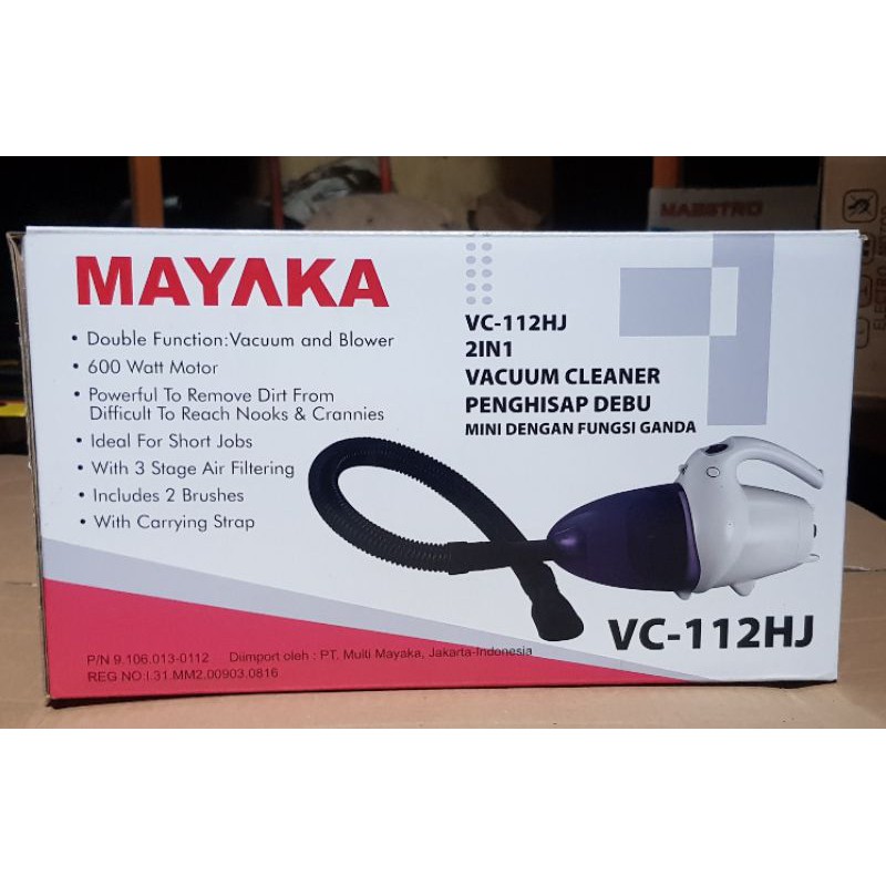 MAYAKA VACUUM CLEANER (Penghisap Debu)