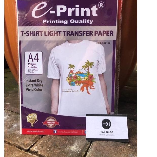 

♦ EPRINT LIGHT T SHIRT TRANSFER PAPER ♩