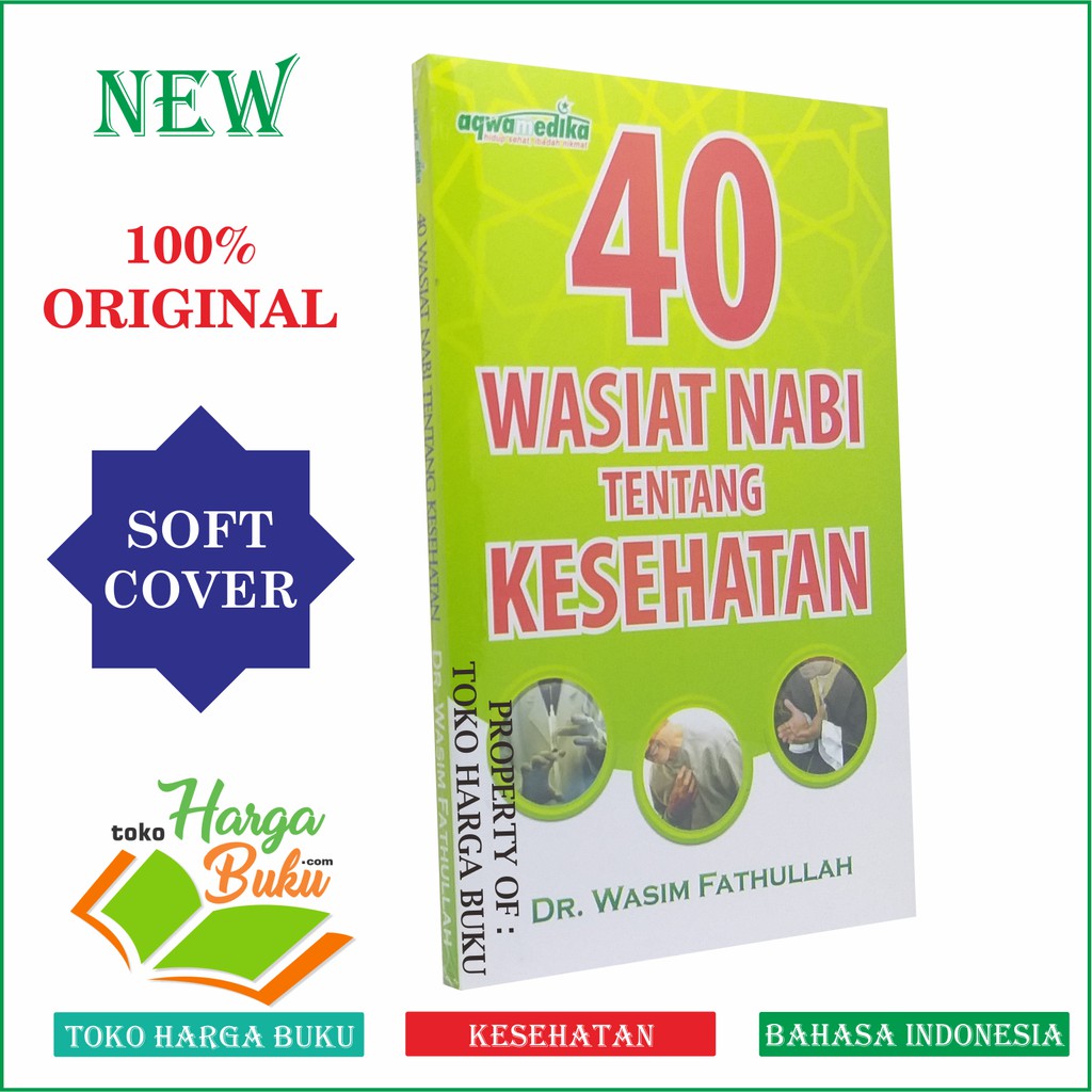 Foto 40 Wasiat Nabi Tentang Kesehatan - AQW