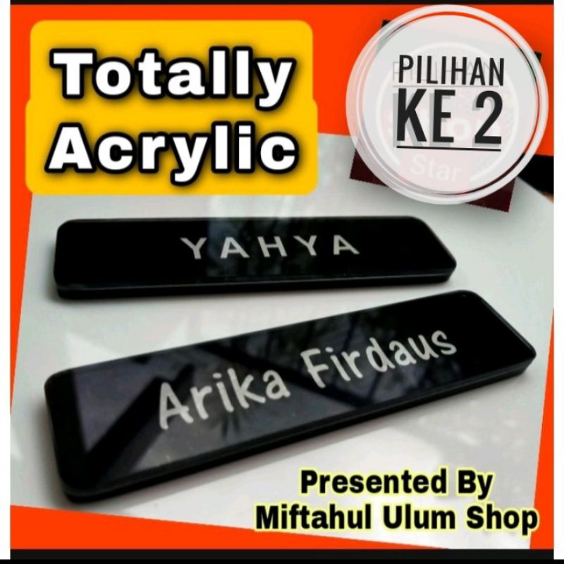 Name Tag - Papan Nama Dada - Totally Double Acrylic  - PILIHAN 2 - Pengait Peniti dan Magnet