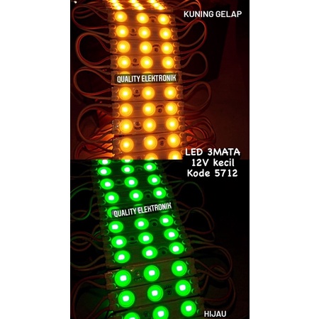 LED 3 MATA KECIL 12VOLT KUNING HIJAU KODE 5712