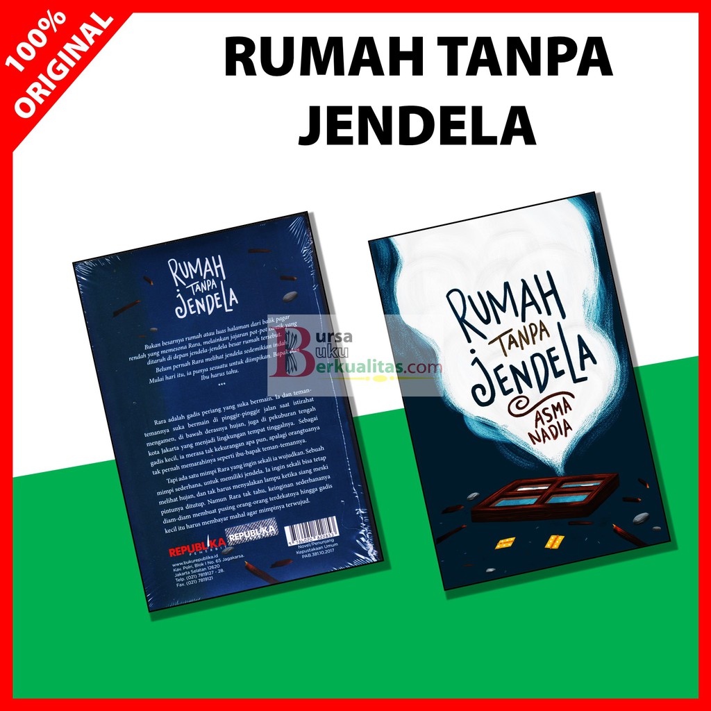 Rumah Tanpa Jendela Karya Asma Nadia