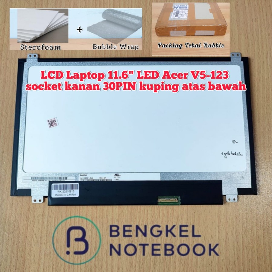 LCD Laptop ACER V5-123 LCD 11.6&quot; 30Pin Kuping Atas Bawah (Agak Kedalam)