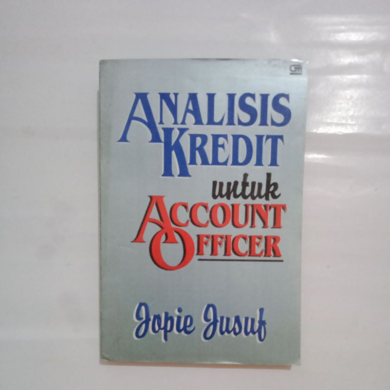 

Analisis kredit untuk account officer