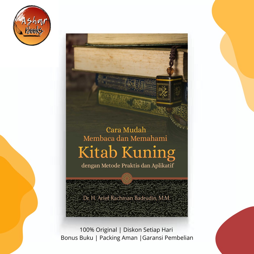 Cara Mudah Membaca dan Memahami Kitab Kuning
