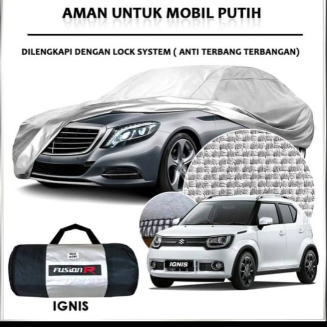 Cover sarung Mobil putih IGNIS Fusion R Waterproof