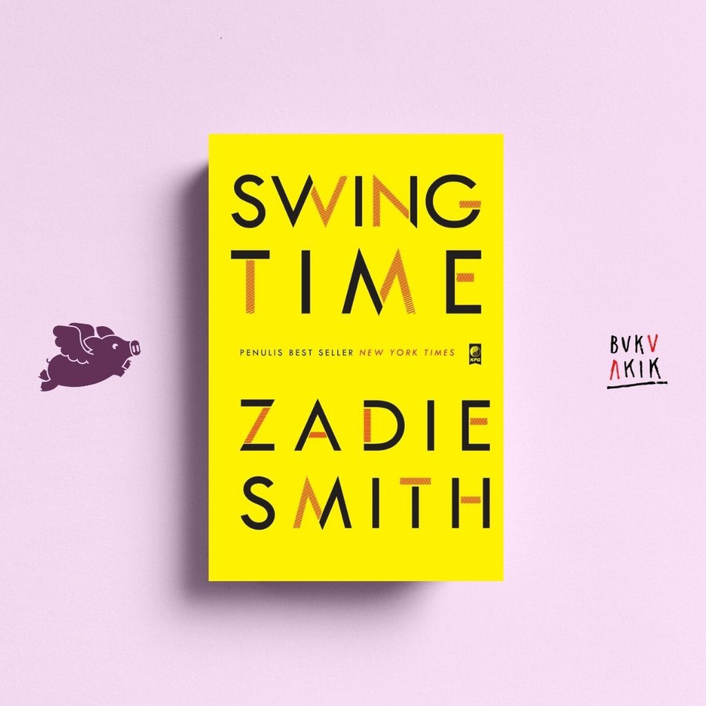 Swing Time - Zadie Smith