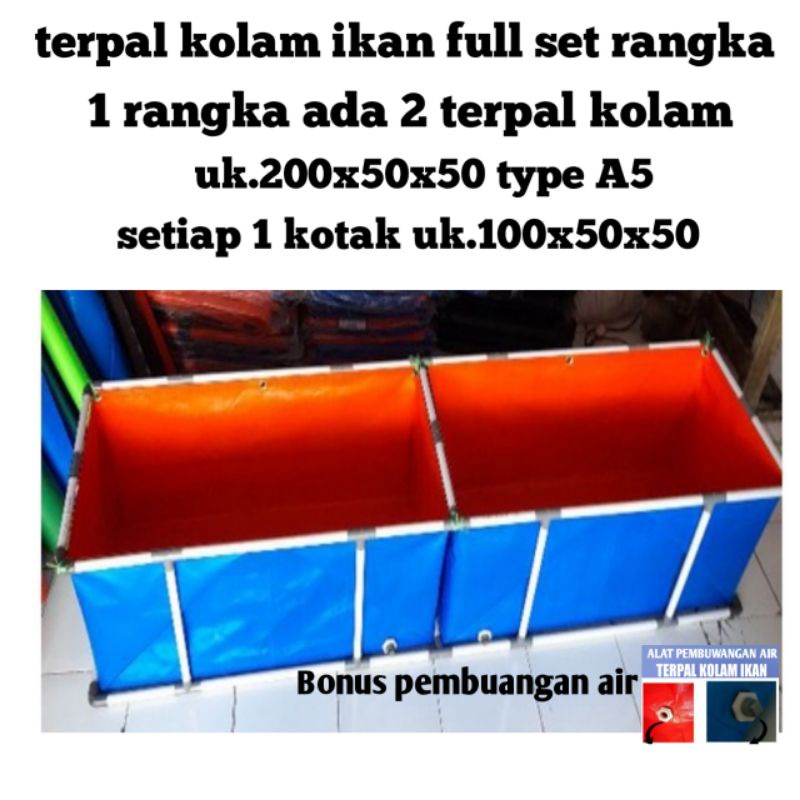 terpal kolam ikan full satu set rangka uk.200x50x50 type A5