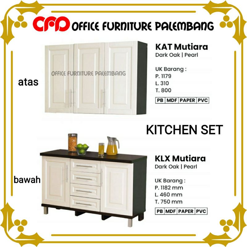 kitchen set olympic KLX KAT MUTIARA lemari dapur lemari piring rak dapur