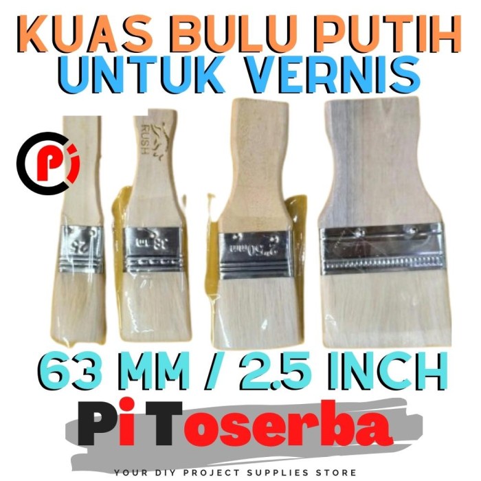 Kuas Bulu Putih Untuk Politur Vernis Bumbu Pelitur Ukuran 2.5Inch 63mm