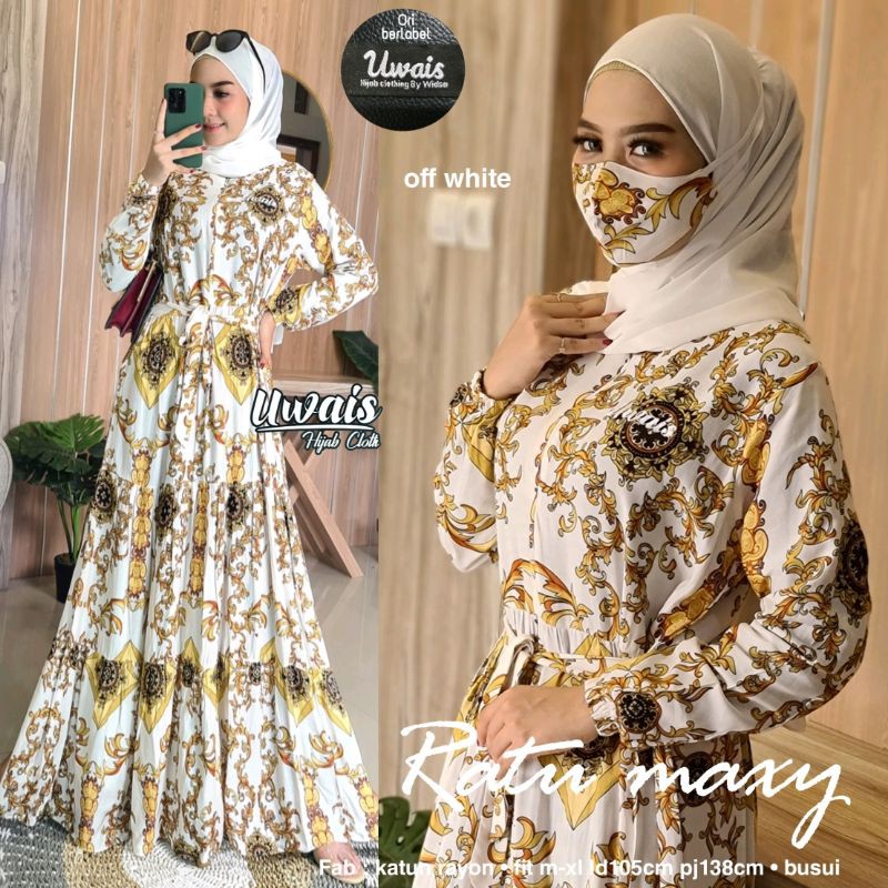 [GAMIS ORI] RATU MAXY BY UWAIS