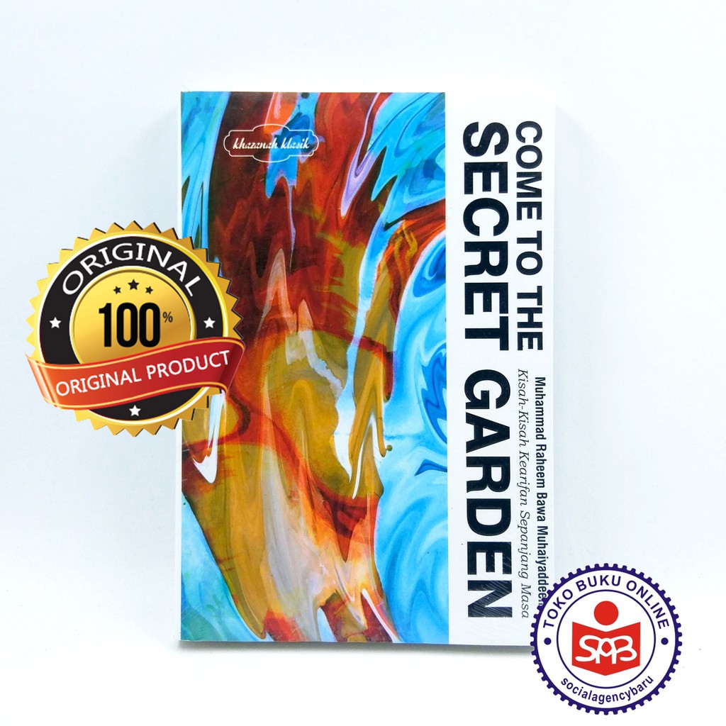 Come To The Secret Garden - Muhammad Raheem Bawa Muhaiyaddeen