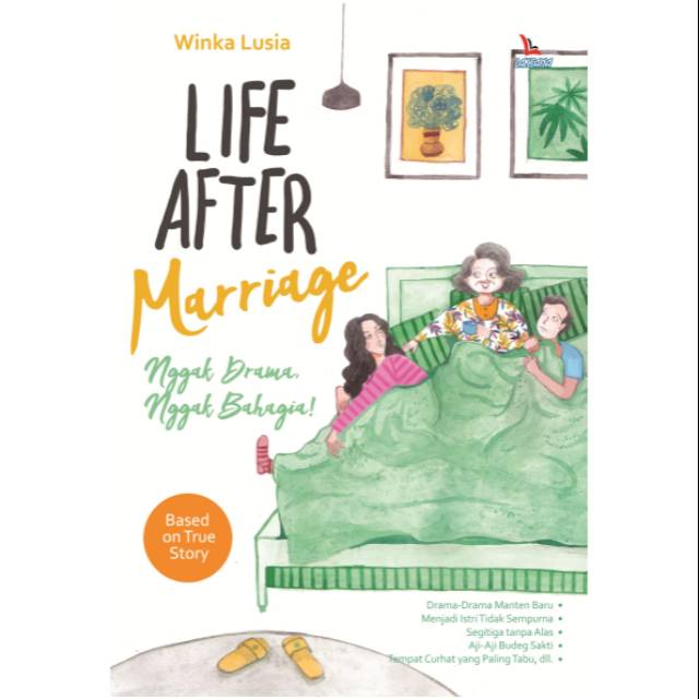 LIFE AFTER MARRIAGE