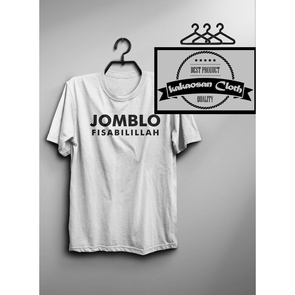 Kaos Islami Distro Muslim Kaos Jomblo Fisabilillah Shopee