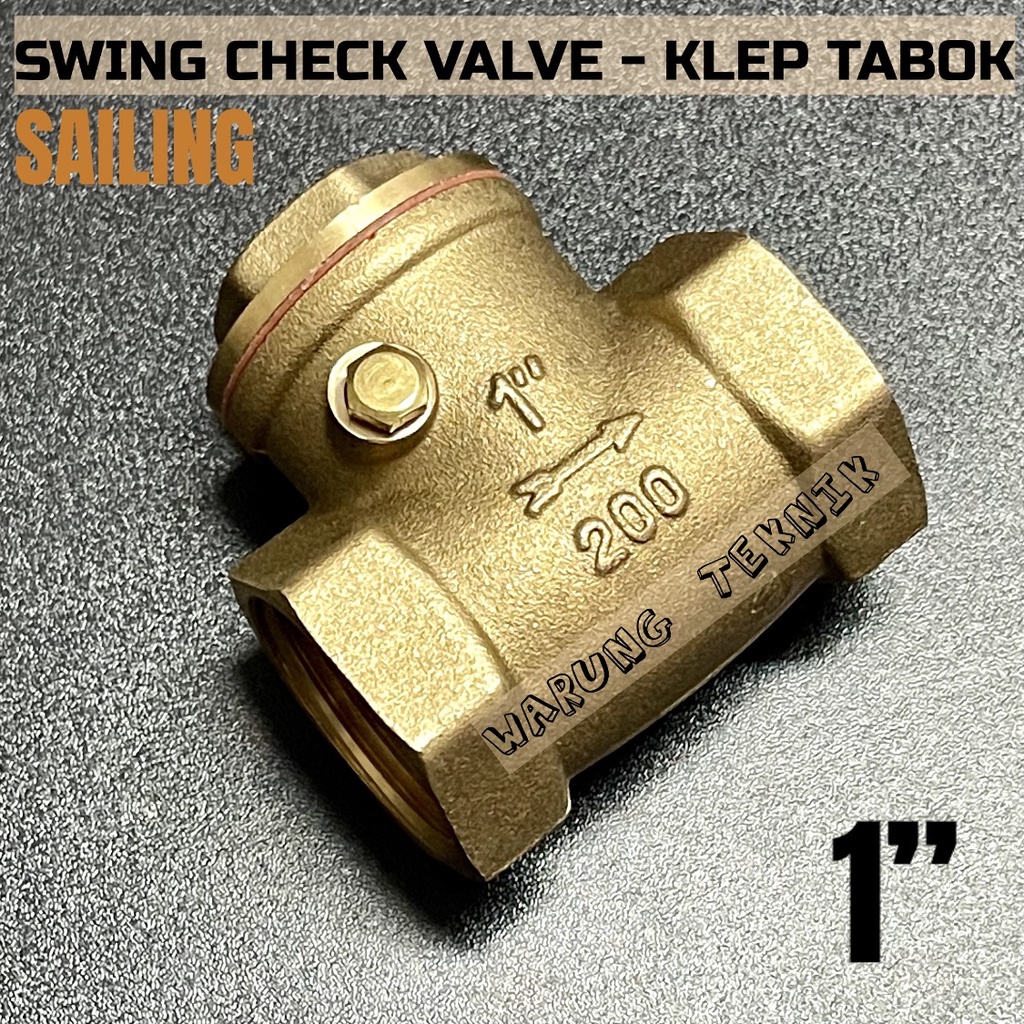 SAILING SWING CHECK VALVE KLEP TABOK 1&quot; 1 INCH TEBAL FULL KUNINGAN C6014