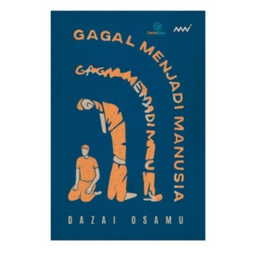 Gagal Menjadi Manusia - Dazai Osamu