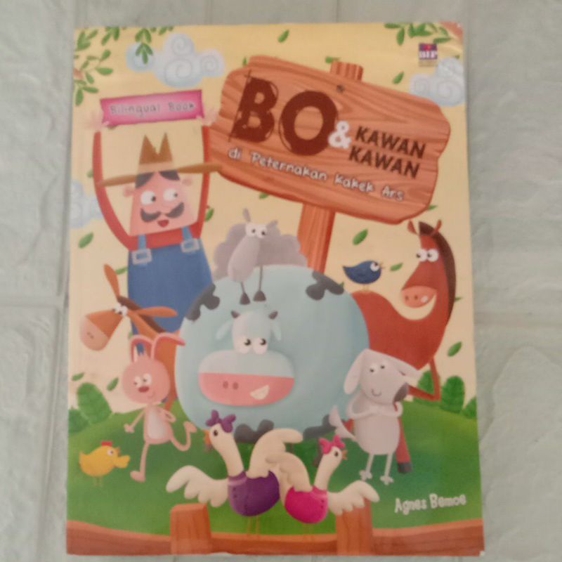 BUKU BILINGUAL BOOK BO & KAWAN KAWAN DI PETERNAKAN KAKEK ARS