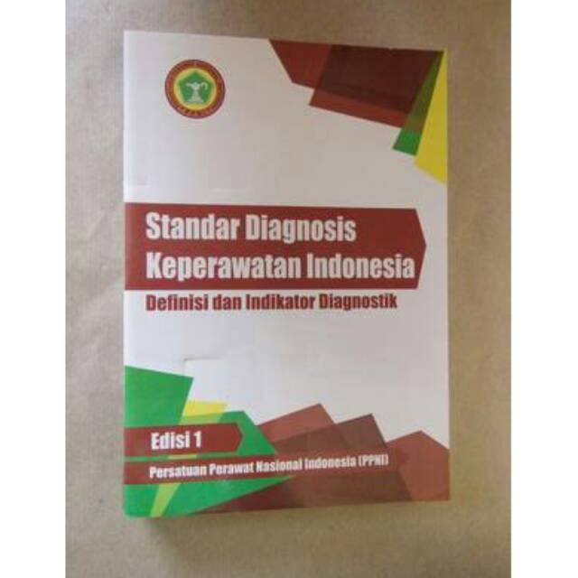 Buku SDKI atau Diagnosis Keperawatan