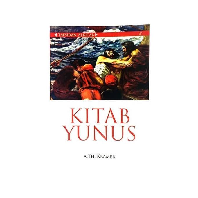 Jual Buku Tafsiran Alkitab Kitab Yunus A Th Kramer Shopee Indonesia