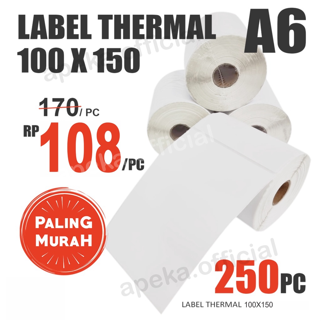 Kertas Thermal Sticker Label Barcode Roll ukuran A6 100x150 mm isi 250pcs 100x150mm isi 250 Pcs