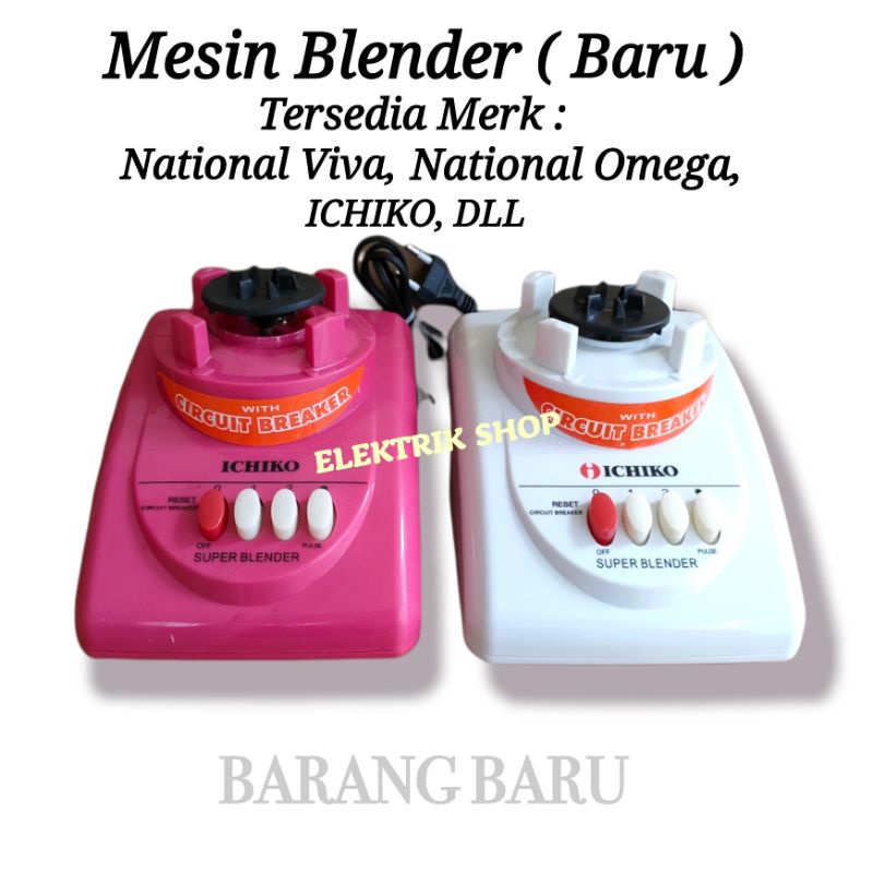 MESIN BLENDER NATIONAL VIVA/OMEGA DLL ( BARU 100%)