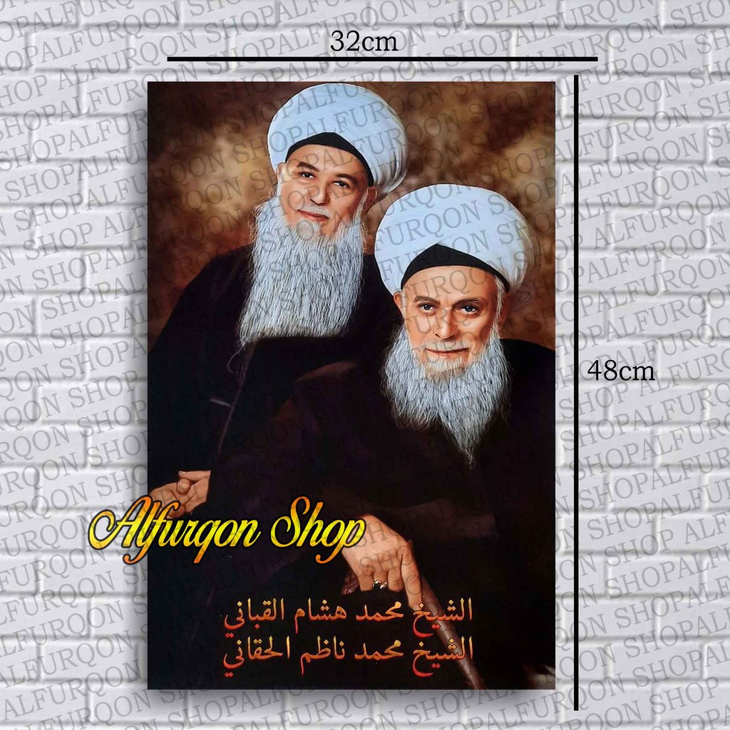 POSTER SYEKH MUHAMMAD NAZIM AL HAQQANI DAN SYEKH MUHAMMAD HISYAM AL KABBANI / HIASAN DINDING / MURAH
