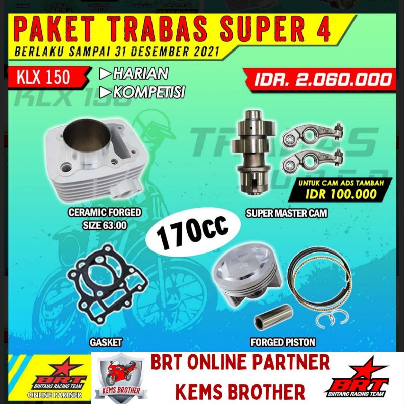 PAKET BRT KLX TRABAS SUPER 4 BOREUP 170CC
