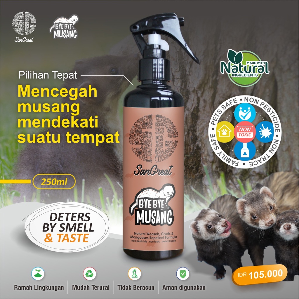 Pengusir Musang Spray SanGreat Bye Bye Musang Repellent non pestisida aman tidak mematikan spray 250 ml