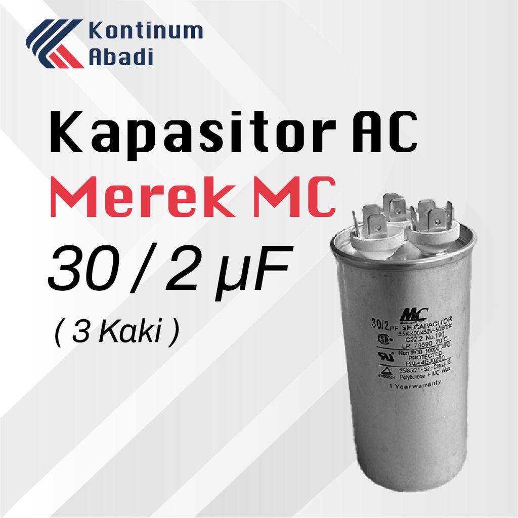 KAPASITOR / CAPASITOR 3 KAKI AC MEREK MC | 30/2 uF / MIKRO