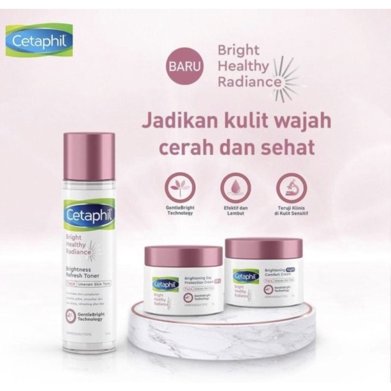 Cetaphil Bright Healty Radiance Series toner day cream night cream