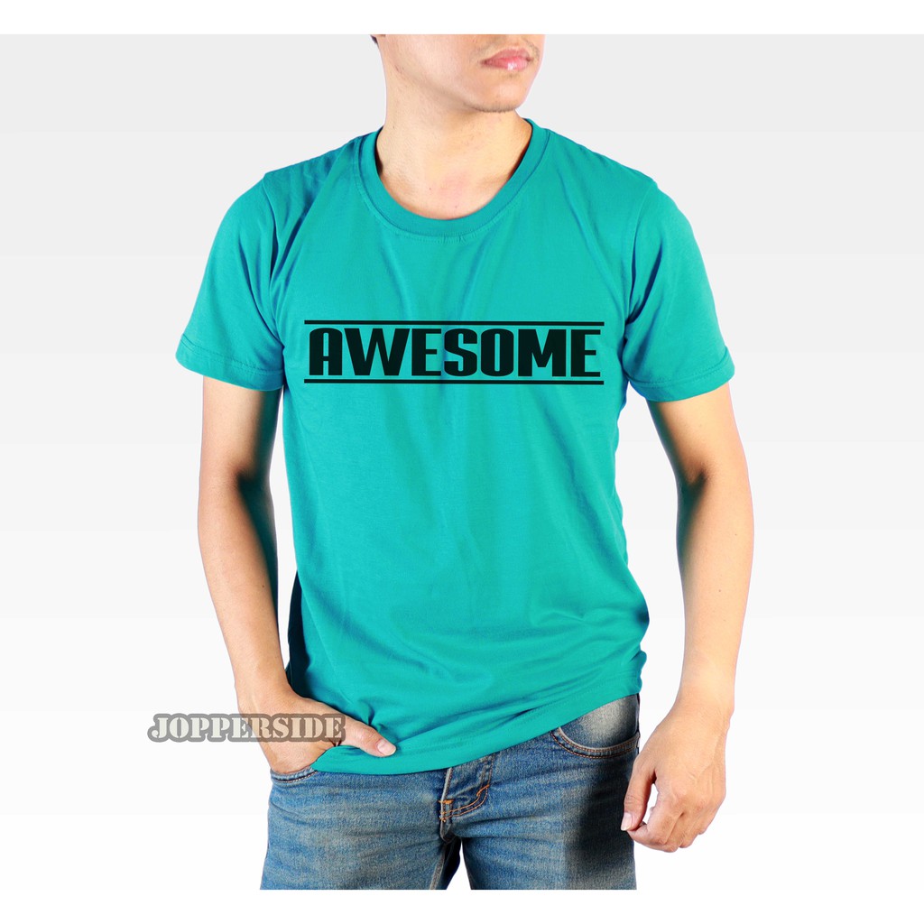 JOPPERSIDE KAOS DISTRO TULISAN AWESOME PRIA ORIGINAL PREMIUM TS22