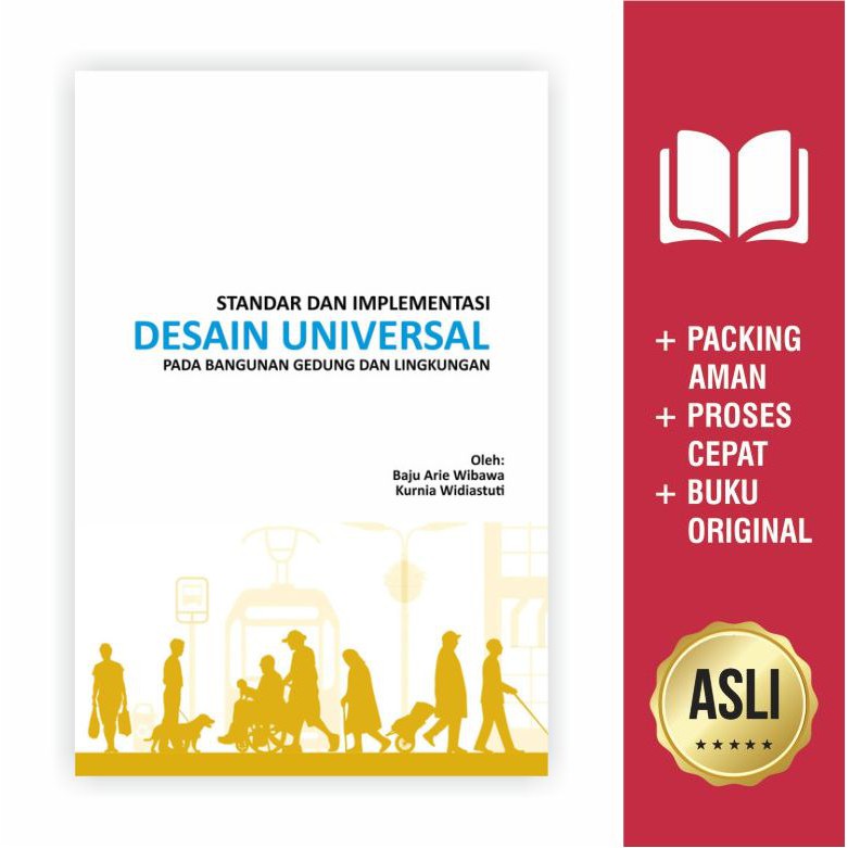 Jual Buku Standar Dan Implementasi Desain Universal Pada Bangunan ...