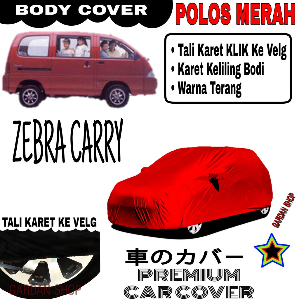 Sarung Mobil ZEBRA CARRY Polos MERAH Body Cover Penutup Body Carry PREMIUM