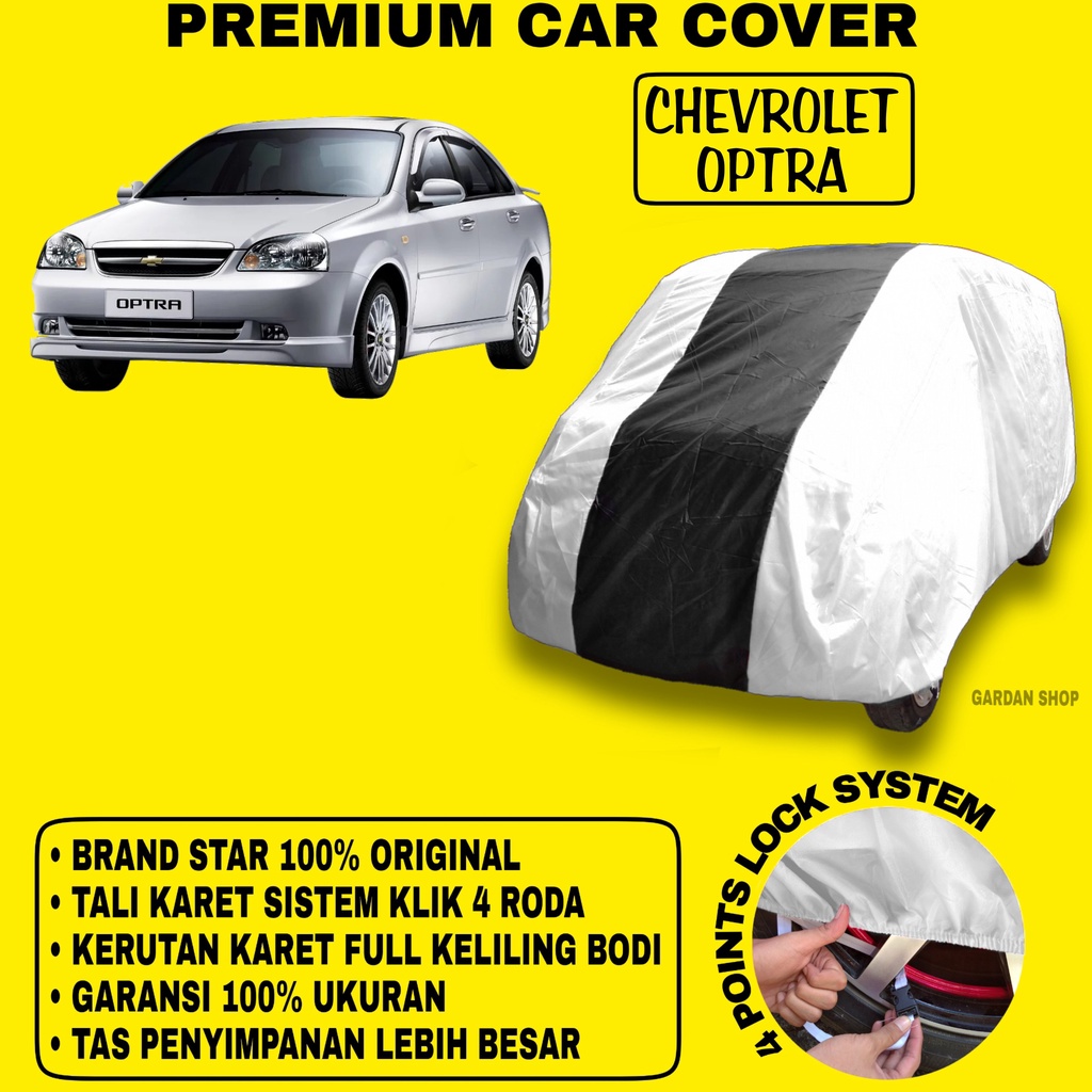 Body Cover CHEVROLET OPTRA SILVER HITAM Penutup Bodi Mobil Chevrolet Optra Waterproof PREMIUM