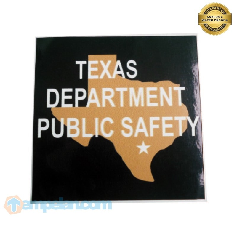 

STIKER TEXAS DEPT PUBLIC SAFETY