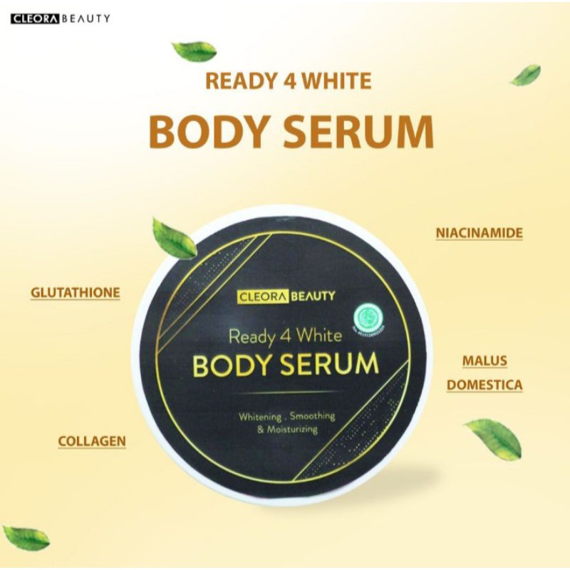 Cleora Beauty Ready 4 White Body Serum