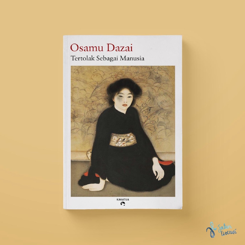 Tertolak Sebagai Manusia - Osamu Dazai - Novel