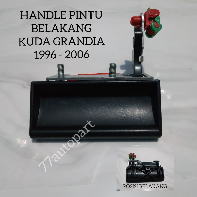 Handle pintu belakang kuda grandia 1996 sampai 2006