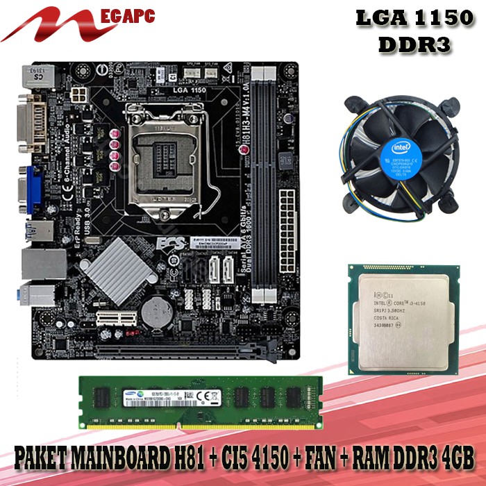 Paket Mainboard 1150 H81 DDR3 + Core i3 4150 + FAN + RAM 4GB