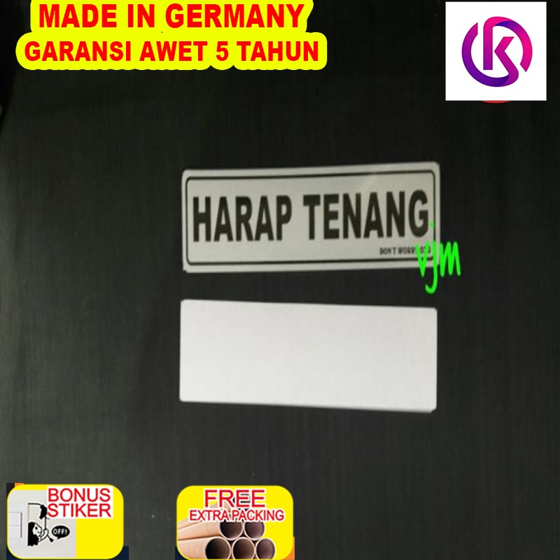 

Promo Plat HARAP TENANG 195x45cm