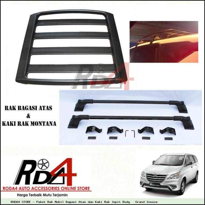 Paket Rak Mobil Bagasi Atas dan Kaki Rak Jepit Body   Grand Innova rod4 Ayo Beli