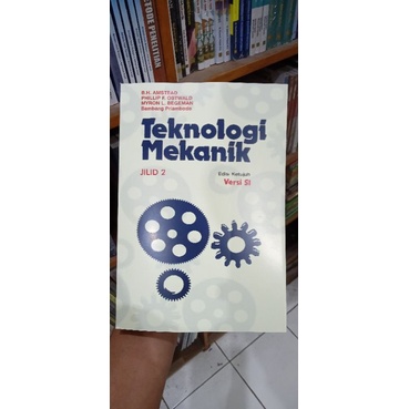 

BUKU TEKNOLOGI MEKANIK JILID II