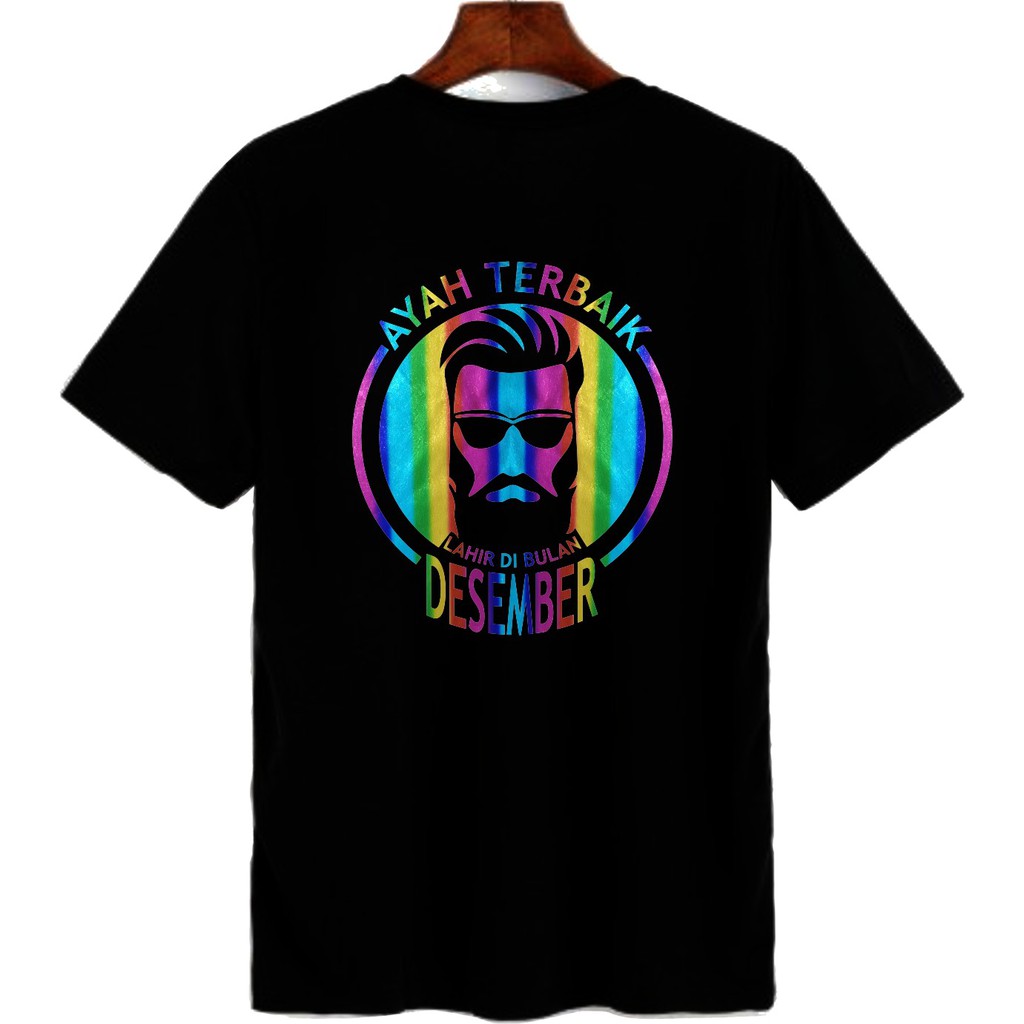 KAOS DISTRO AYAH TERBAIK LAHIR BULAN DESEMBER