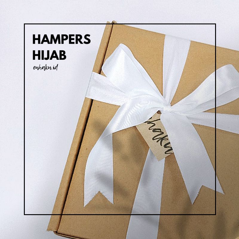 

Hampers Hijab (Booked) | Enhaku