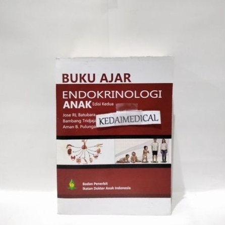 BUKU AJAR ENDOKRINOLOGI ANAK EDISI KEDUA TERMURAH