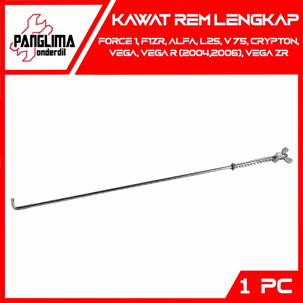 Kawat Rem Lengkap Force 1-F1Z-F1ZR &amp; Alfa &amp; L2S &amp; V75-V 75 &amp; Crypton &amp; Vega-R 2004-2006-ZR Mur-Per Tiang-Pedal-Lidi-Gantar Rem Belakang Komplit-Set